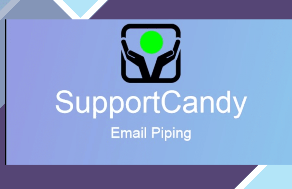 SupportCandy Email Piping