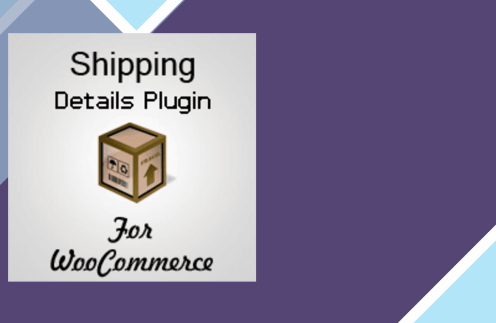 Shipping Details Plugin for WooCommerce