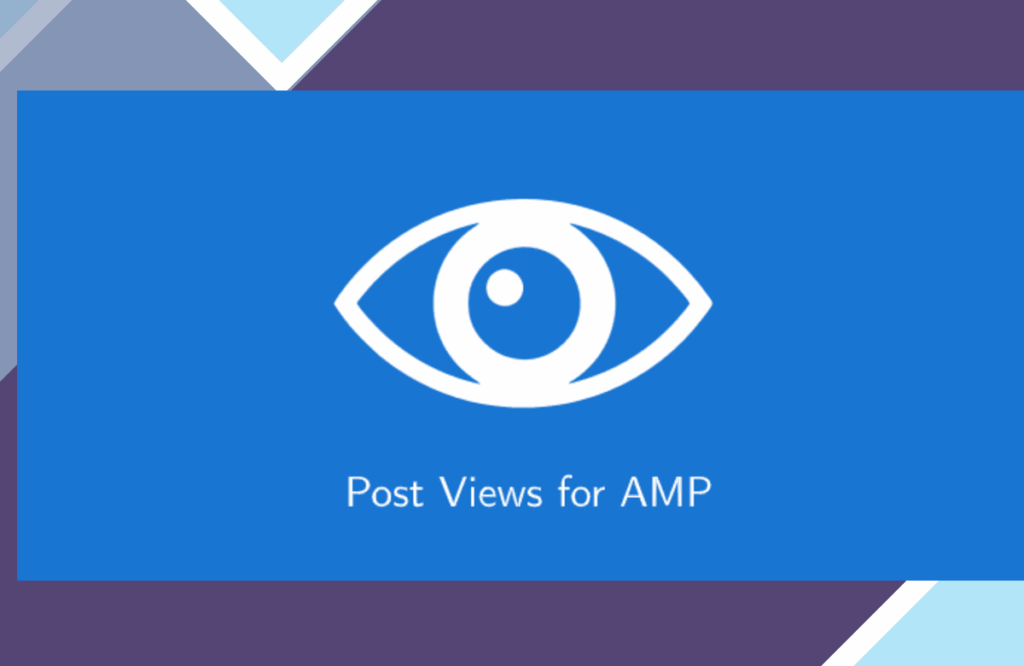 Post Views for AMP