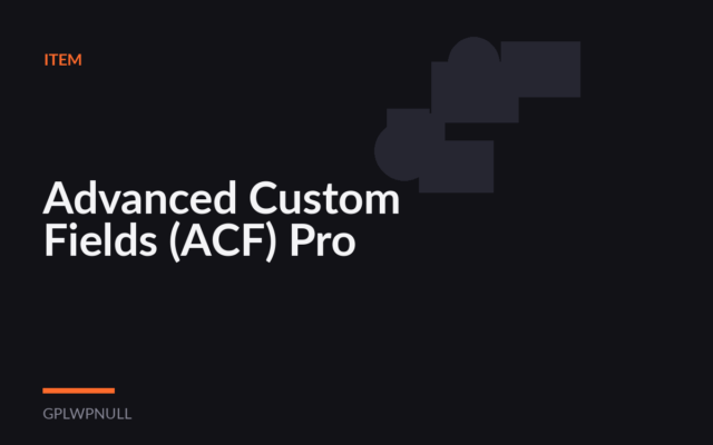 Advanced Custom Fields (ACF) Pro