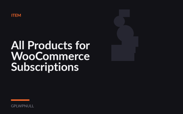 All Products for WooCommerce Subscriptions