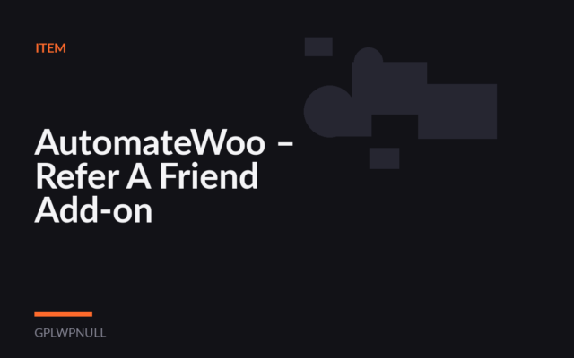 AutomateWoo – Refer A Friend Add-on