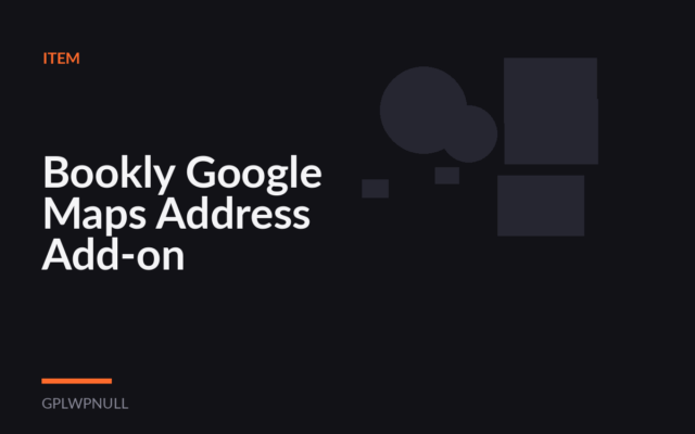 Bookly Google Maps Address Add-on