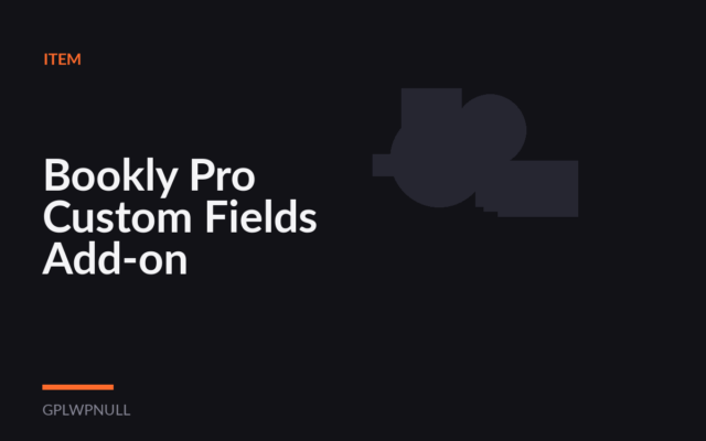 Bookly Pro Custom Fields Add-on