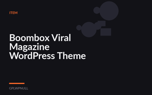 Boombox Viral Magazine WordPress Theme
