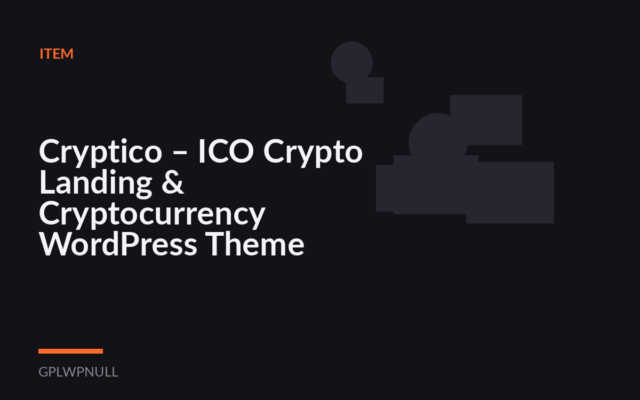 Cryptico – ICO Crypto Landing & Cryptocurrency WordPress Theme​