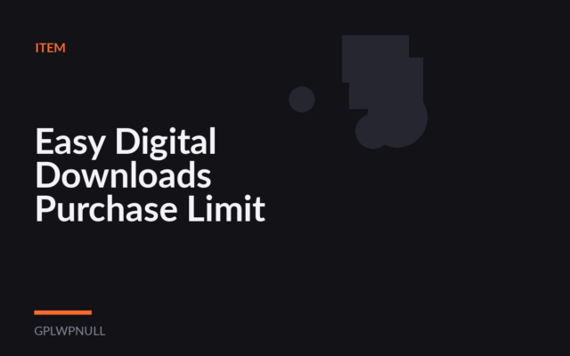Easy Digital Downloads Purchase Limit