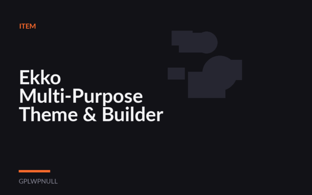 Ekko Multi-Purpose Theme & Builder