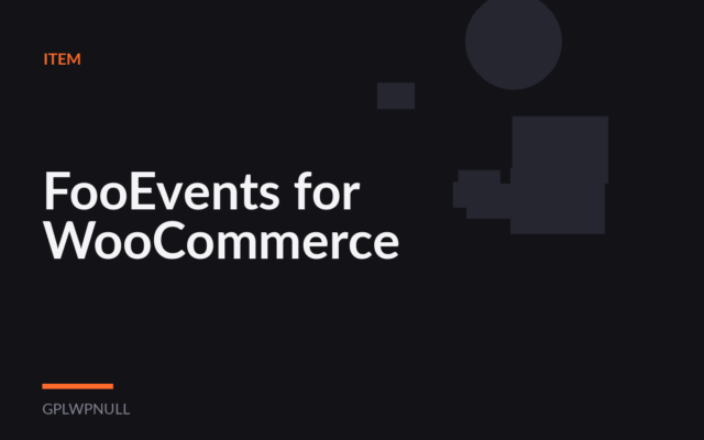 FooEvents for WooCommerce