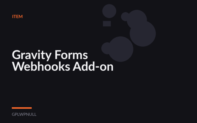 Gravity Forms Webhooks Add-on