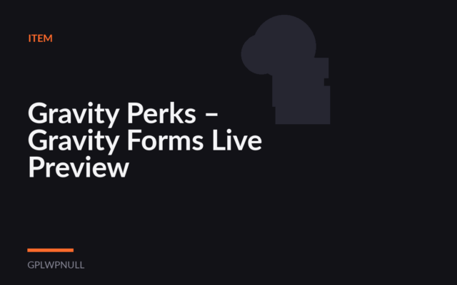 Gravity Perks – Gravity Forms Live Preview
