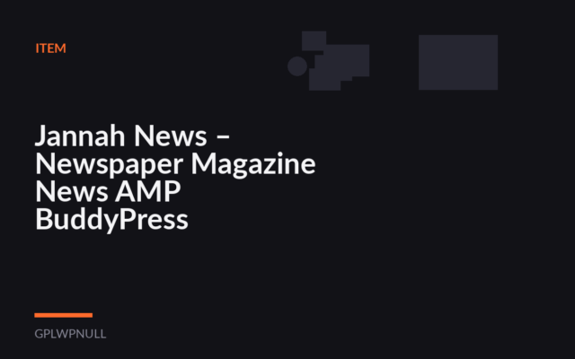 Jannah News – Newspaper Magazine News AMP BuddyPress