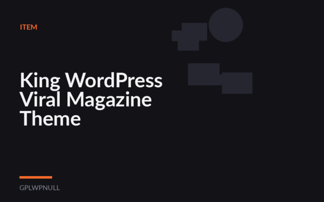 King WordPress Viral Magazine Theme