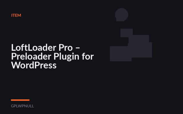 LoftLoader Pro – Preloader Plugin for WordPress