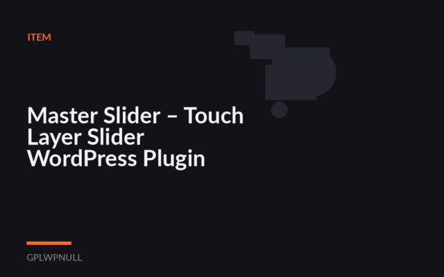 Master Slider – Touch Layer Slider WordPress Plugin