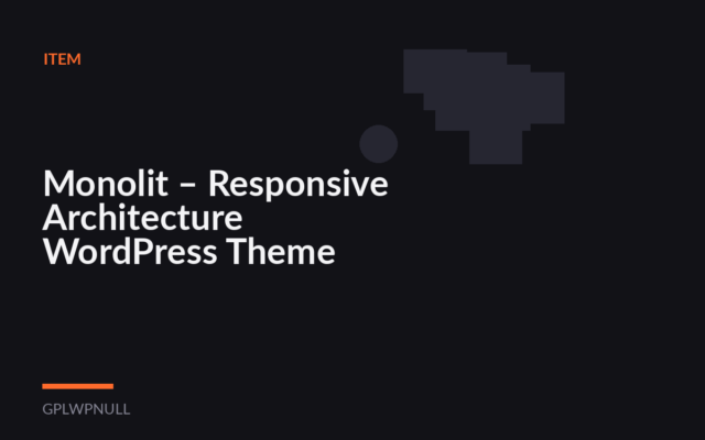 Monolit – Responsive Architecture WordPress Theme