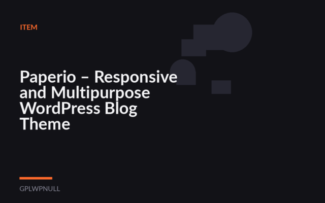 Paperio – Responsive and Multipurpose WordPress Blog Theme