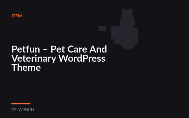 Petfun – Pet Care And Veterinary WordPress Theme