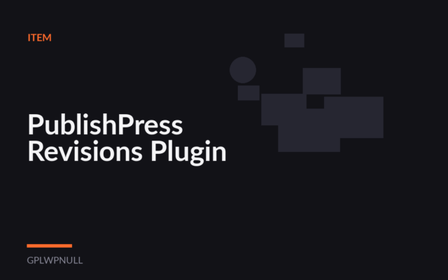 PublishPress Revisions Plugin