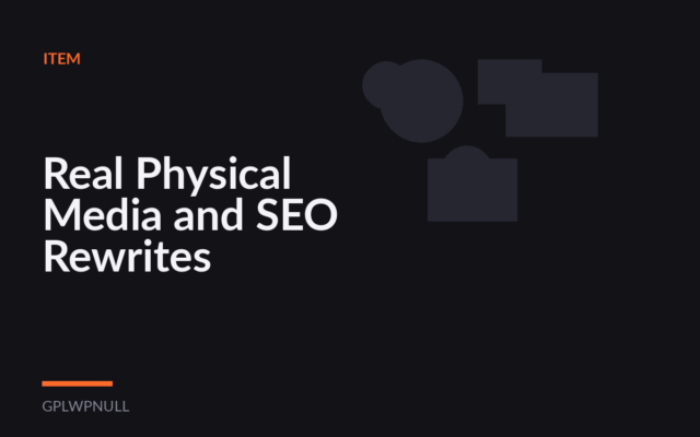Real Physical Media and SEO Rewrites