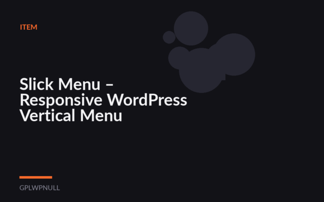 Slick Menu – Responsive WordPress Vertical Menu