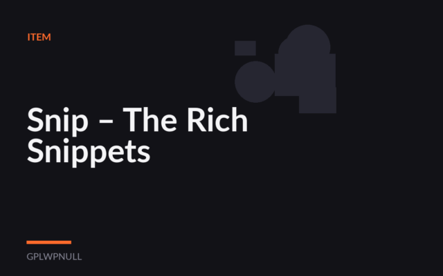 Snip – The Rich Snippets