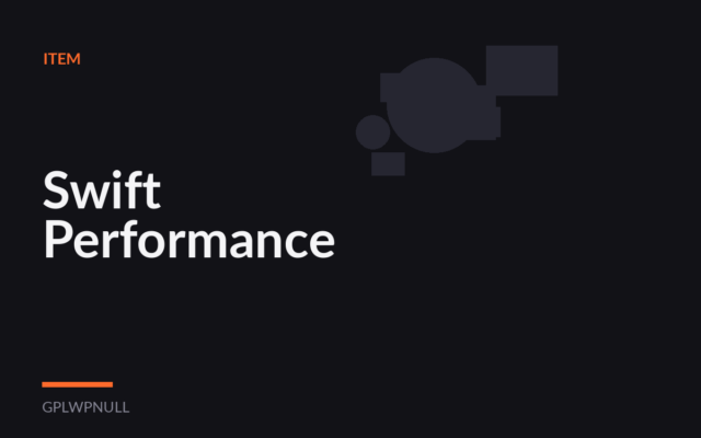 Swift Performance
