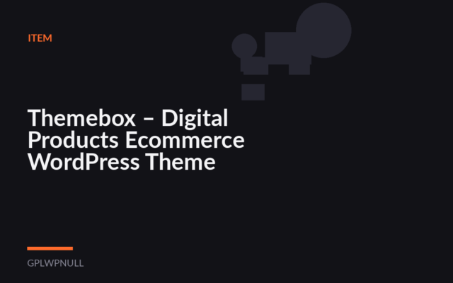 Themebox – Digital Products Ecommerce WordPress Theme