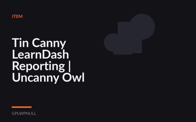 Tin Canny LearnDash Reporting | Uncanny Owl