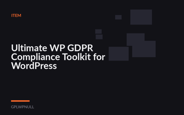 Ultimate WP GDPR Compliance Toolkit for WordPress