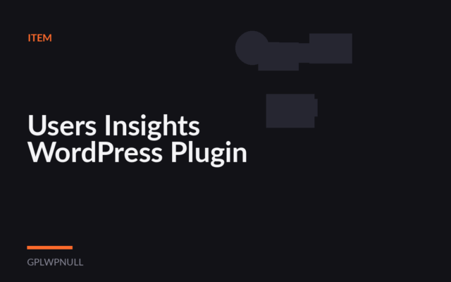 Users Insights WordPress Plugin