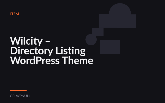 Wilcity – Directory Listing WordPress Theme