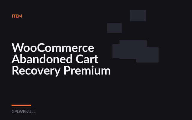 WooCommerce Abandoned Cart Recovery Premium
