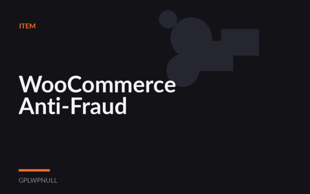 WooCommerce Anti-Fraud