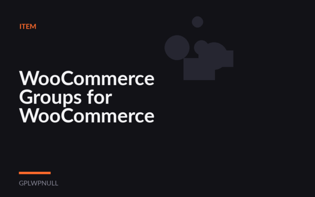 WooCommerce Groups for WooCommerce