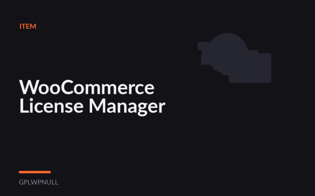 WooCommerce License Manager