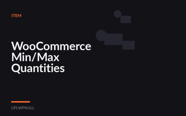 WooCommerce Min/Max Quantities