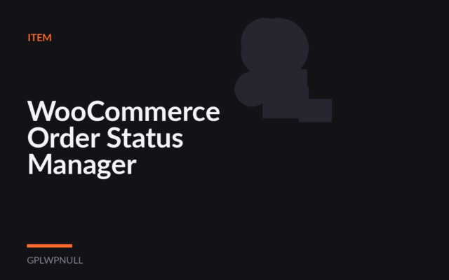 WooCommerce Order Status Manager