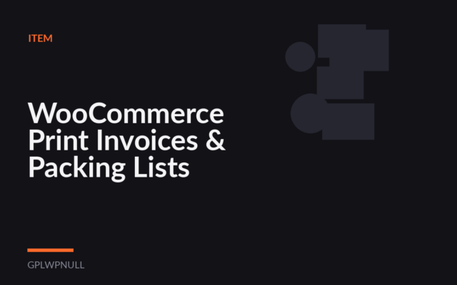 WooCommerce Print Invoices & Packing Lists