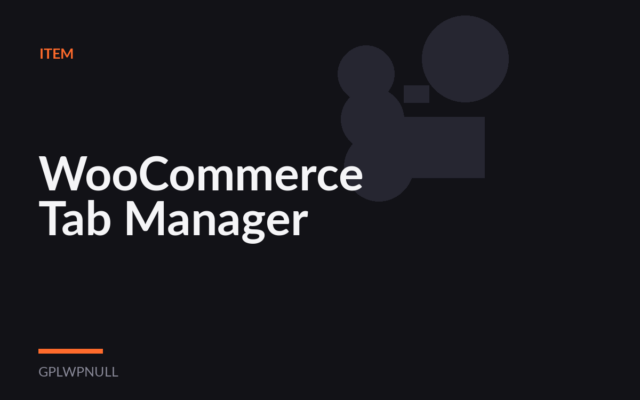 WooCommerce Tab Manager