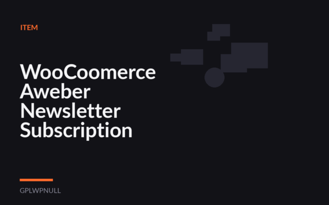 WooCoomerce Aweber Newsletter Subscription