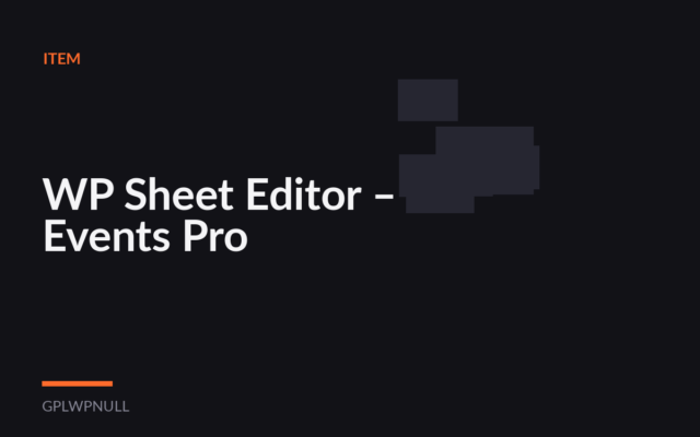 WP Sheet Editor – Events Pro