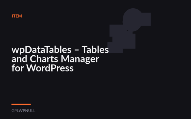 wpDataTables – Tables and Charts Manager for WordPress