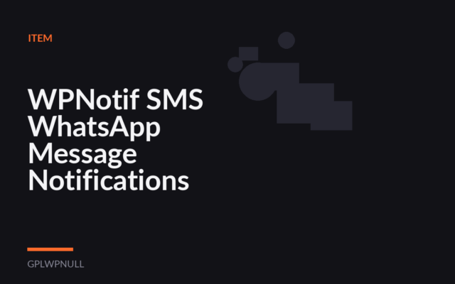 WPNotif SMS WhatsApp Message Notifications