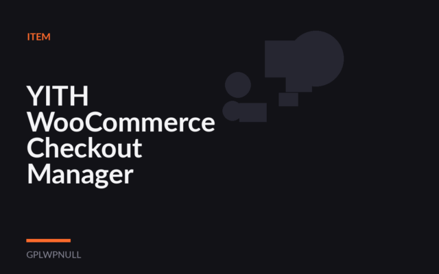 YITH WooCommerce Checkout Manager