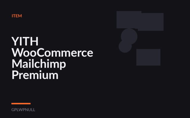YITH WooCommerce Mailchimp Premium