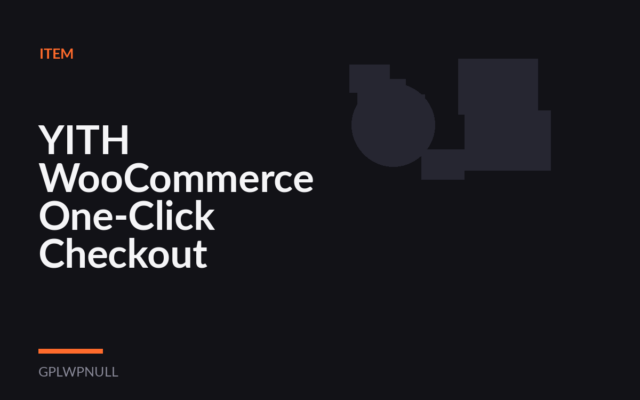 YITH WooCommerce One-Click Checkout Premium