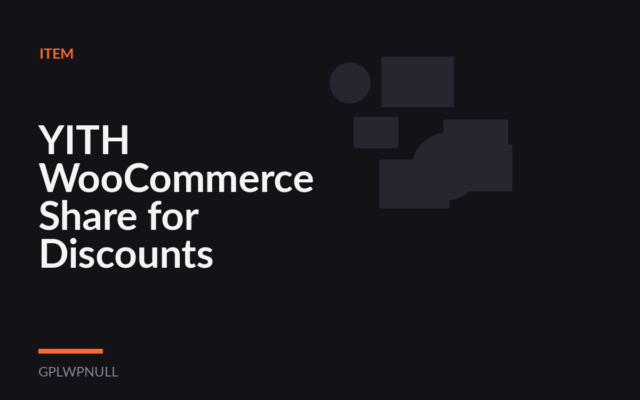 YITH WooCommerce Share for Discounts Premium