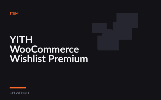 YITH WooCommerce Wishlist Premium