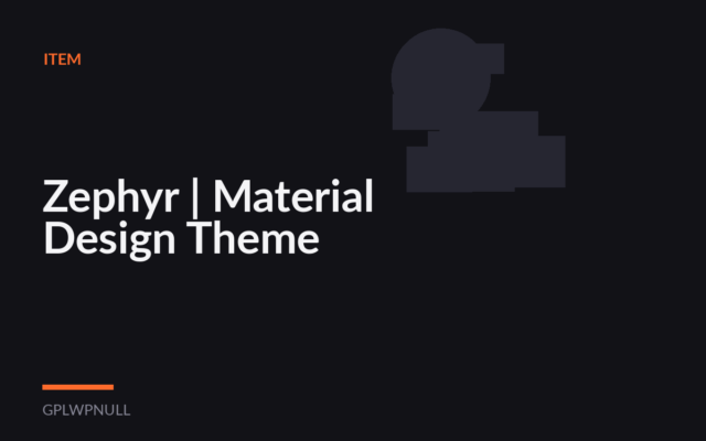 Zephyr | Material Design Theme